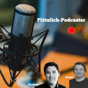 Plötzlich Podcaster