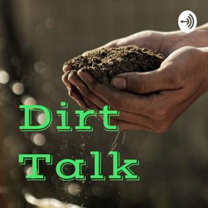 Dirt Talk