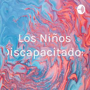 Los Niños Discapacitados