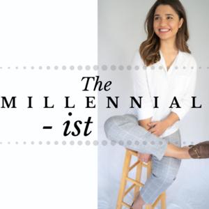 Millennial-ist