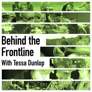 Behind the Frontline with Tessa Dunlop