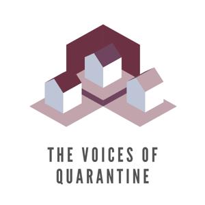 Voices of Quarantine