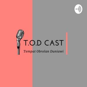 T.O.D CAST