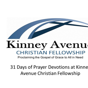 31 Days of Prayer Devotions at Kinney Avenue Christian Fellowship