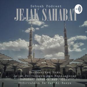 Podcast Jejak Sahabat