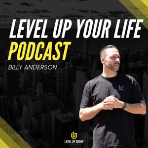 Level Up Your Life Podcast