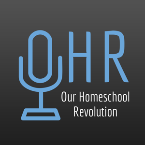 Our Homeschool Revolution