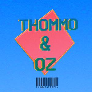 Thommo and Oz