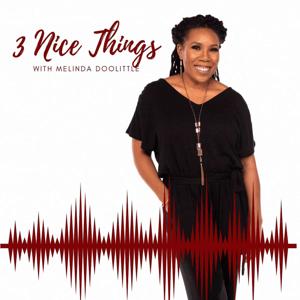 3 Nice Things with Melinda Doolittle