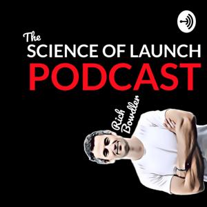 The Science of Launch Podcast