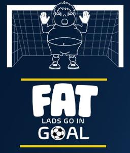 Fat Lads Go In Goal by Fat Lads Go In Goal