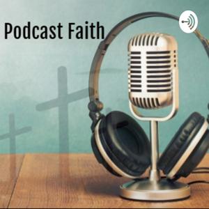 Podcast Faith