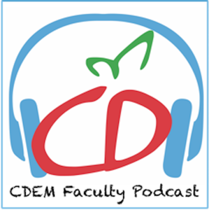 CDEM Faculty Podcast