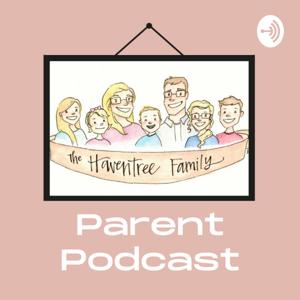 Haventree Parent Podcast