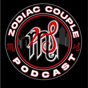 Zodiac Couple Podcast