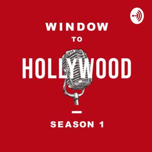 Window to Hollywood