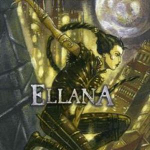 Ellana Le Pacte des Marchombres