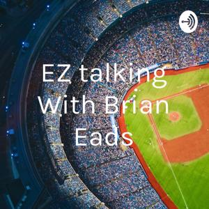 EZ Listening With Brian Eads