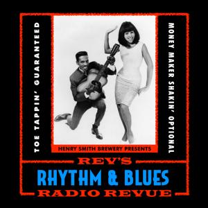 Rev’s Rhythm & Blues Radio Revue