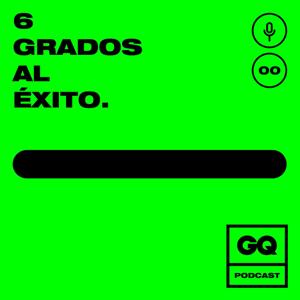 GQ: 6 grados al éxito