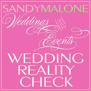 Wedding Reality Check with Sandy Malone