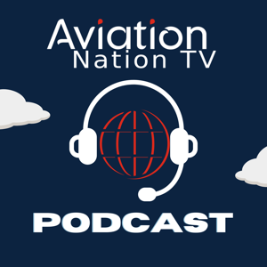 Aviation Nation TV Podcast