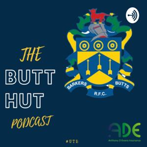 The Butt Hut Podcast