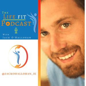 The Life Fit Podcast