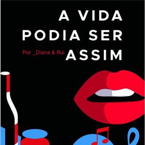 A vida podia ser assim