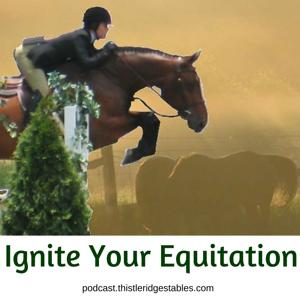 Ignite Your Equitation