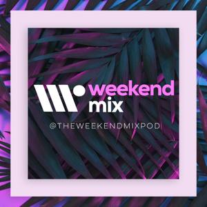 The Weekend Mix