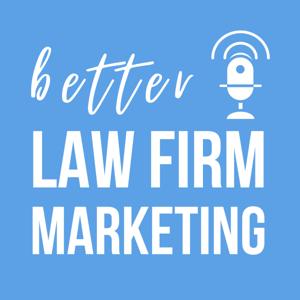 Better Law Firm Marketing