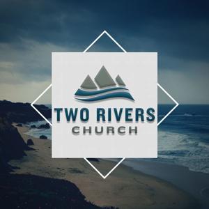 Two Rivers Church Fort Collins