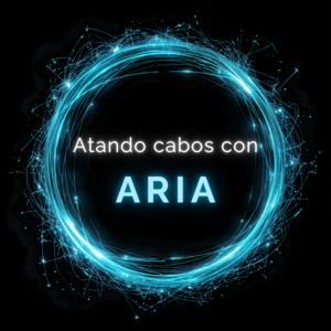 Atando Cabos con Aria