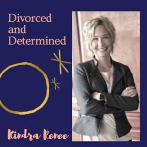 Divorced and Determined
Sponsored by Kindra Co