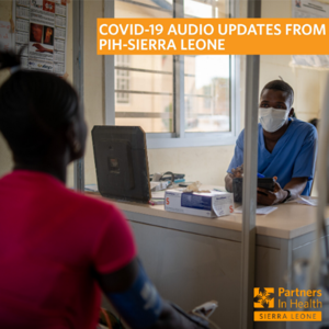 COVID-19 Updates from PIH-Sierra Leone