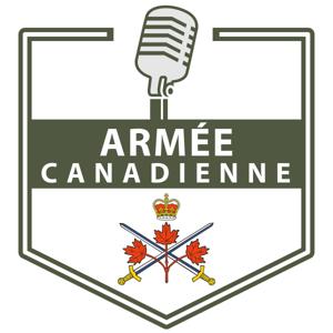 Le balado de l’Armée canadienne