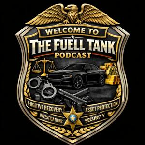Welcome To the Fuell Tank Podcast
