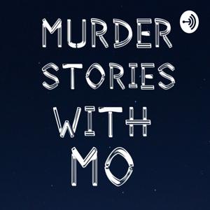 Murder Stories With Mo