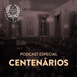 Podcast Especial da ABL: Centenários