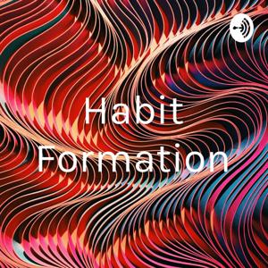 Habit Formation