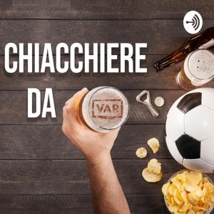 Chiacchiere da Var