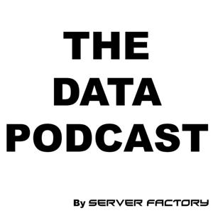 The Data Podcast - Datacenters, Cloud, Big Data, AI, ML, Enterprise Hardware and much more