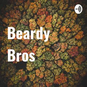 BEARDY BROS PODCAST