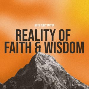 Reality of Faith and Wisdom