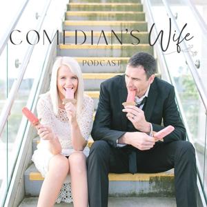 Comedian's Wife by Leland and Carrie Klassen