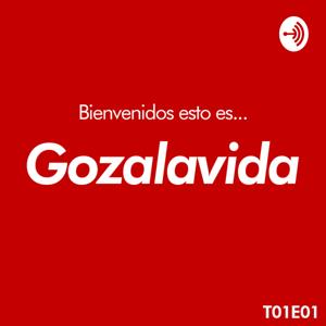 Gozalavida