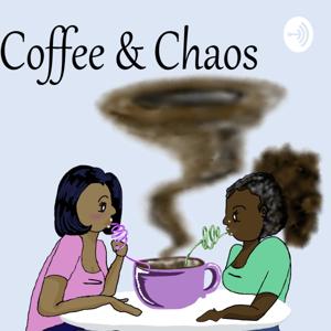 Coffee & Chaos