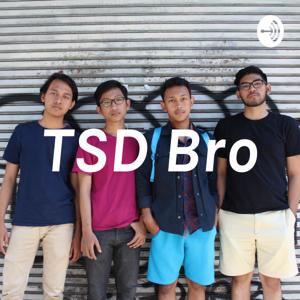 TSD Bro