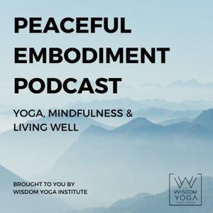 Peaceful Embodiment Podcast